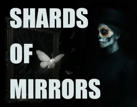 Shards of Mirrors